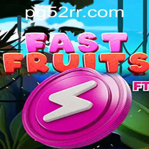 FastFruits: Um Novo Jogo Empolgante em 52RR.com